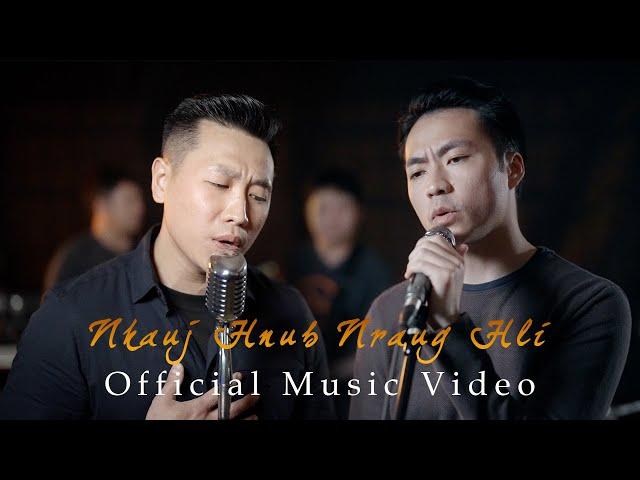 Nkauj Hnub Nraug Hli -Vichai Cheng Ft. Ntxawg Moua (Sun and Moon Official Music Video) 2022