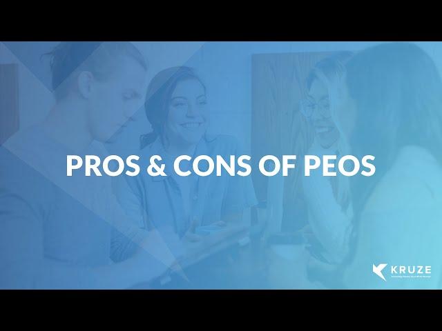 What is a PEO? Professional Employer Organization Pros and Cons