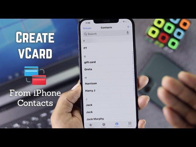 Easily Create vCard from iPhone Contacts!