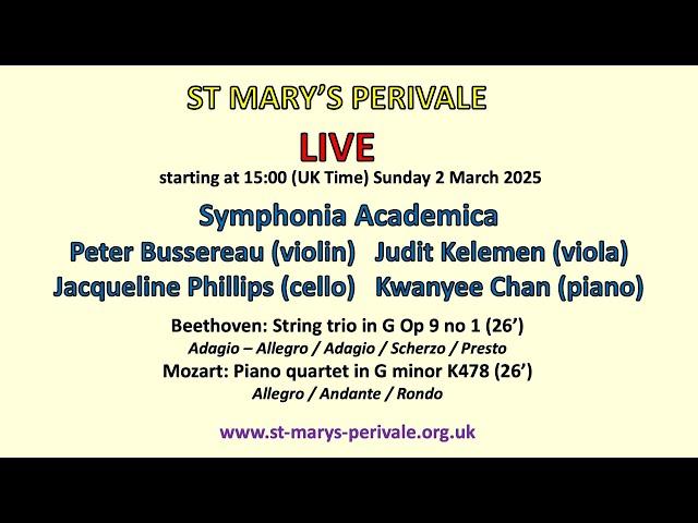 St Mary's Perivale LIVE :  Symphonia Academica play Beethoven and Mozart