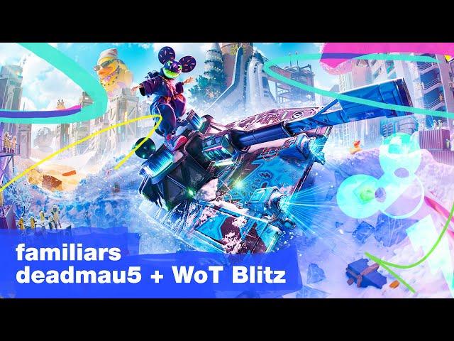 WoT Blitz x deadmau5: Familiars (official video)