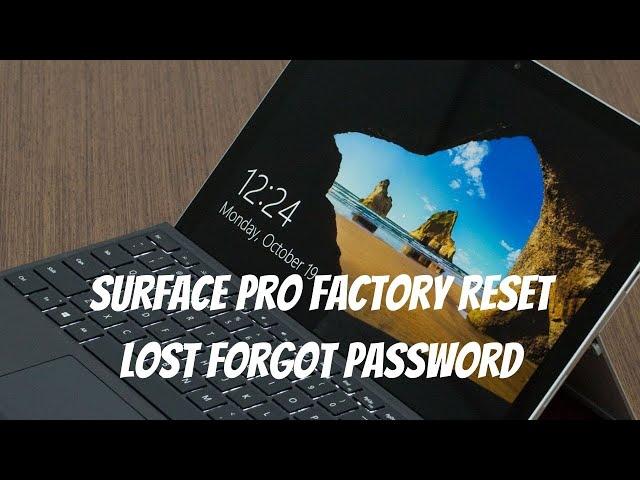 Surface Pro Factory Reset Lost Forgot Password Wipe and Restart (2021)