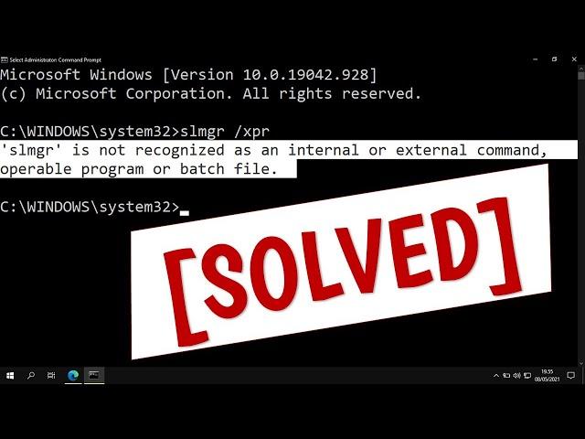 how to solve slmgr is not recognized as an internal or external command