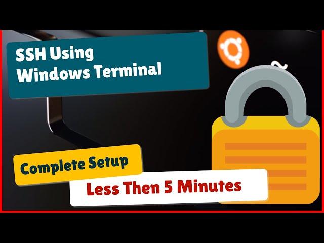 Start using SSH on Windows Terminal RIGHT NOW!