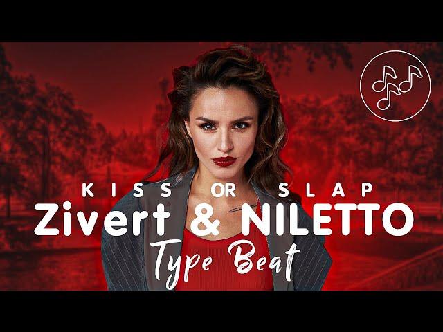 [FREE] Zivert & NILETTO x Type Beat - "Kiss or slap"