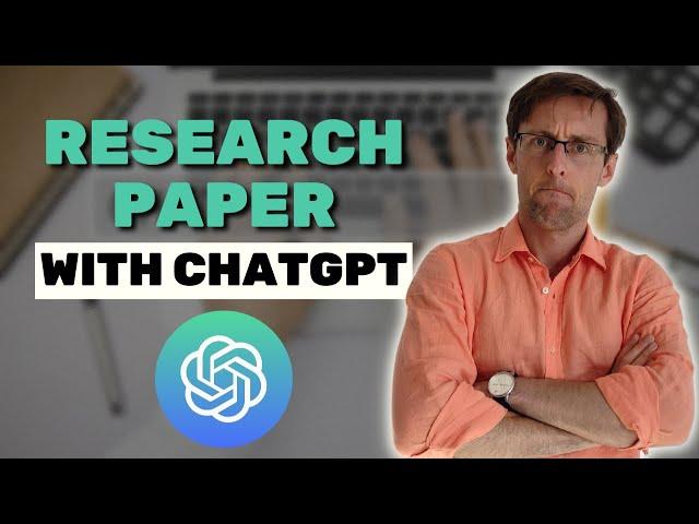 10 Ways To Use ChatGPT To Write Research Papers (ETHICALLY) In 2023