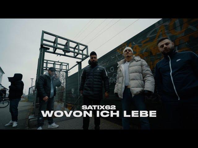 SATIX62 - WOVON ICH LEBE (Prod. by Blue Atlanta Beats)