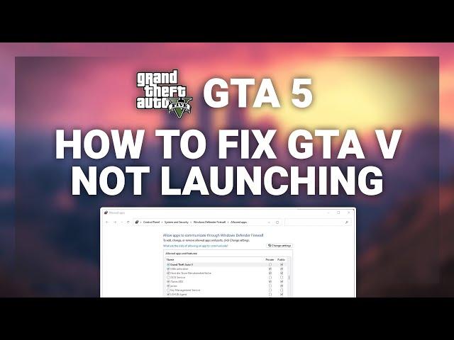 GTA 5 – How to Fix GTA V Not Launching! | Complete 2024 Guide