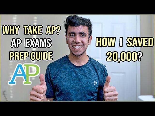 Why Take AP Exams? AP Exams Preparation Guide | How I Saved $20,000?