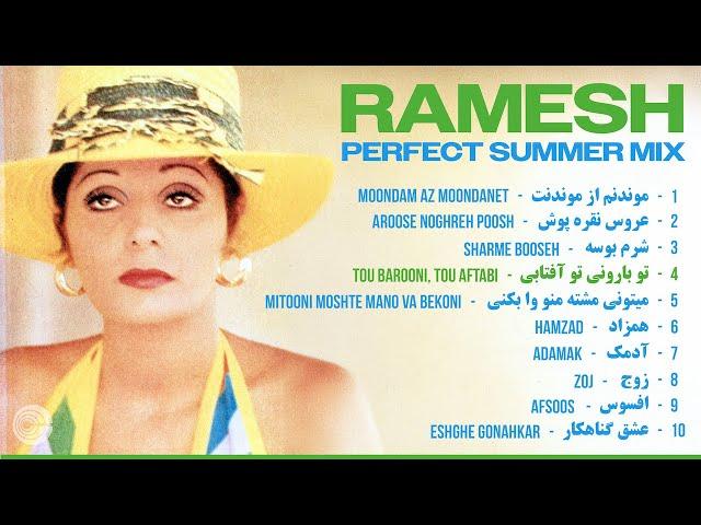 Ramesh Perfect Summer Mix  بهترین ‌های رامش