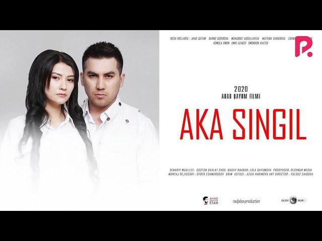 Aka singil (o'zbek film) | Ака сингил (узбекфильм) 2020