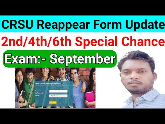 crsu 2nd 4th 6th sem reappear form online 2024 | crsu reappear notification new update Sept 2024