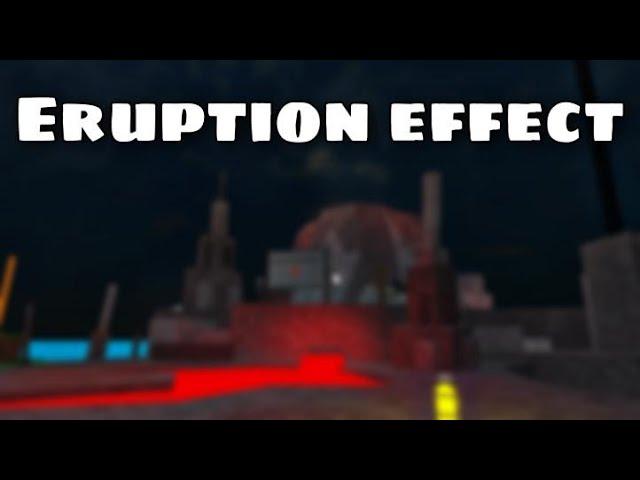 Showcase Eruption effect!  Find the Stickmen! Roblox!