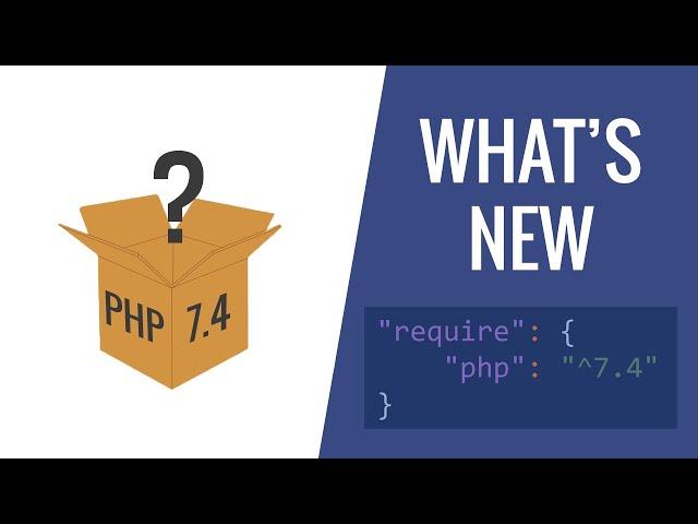 What's new in PHP 7.4 - in 5 minutes