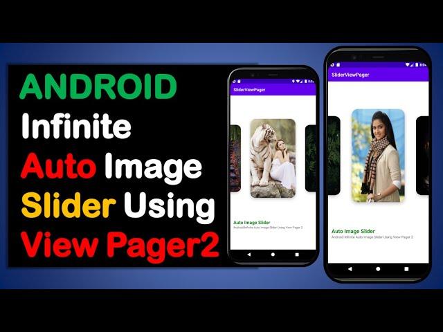 Android infinte Auto Image slider using viewPager2\How to auto-scroll viewPager2 in Android kotlin