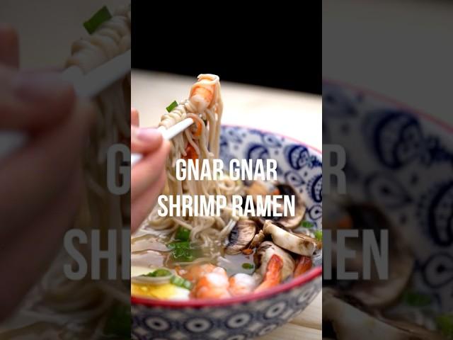 Gnar Gnar Shrimp Ramen Soup