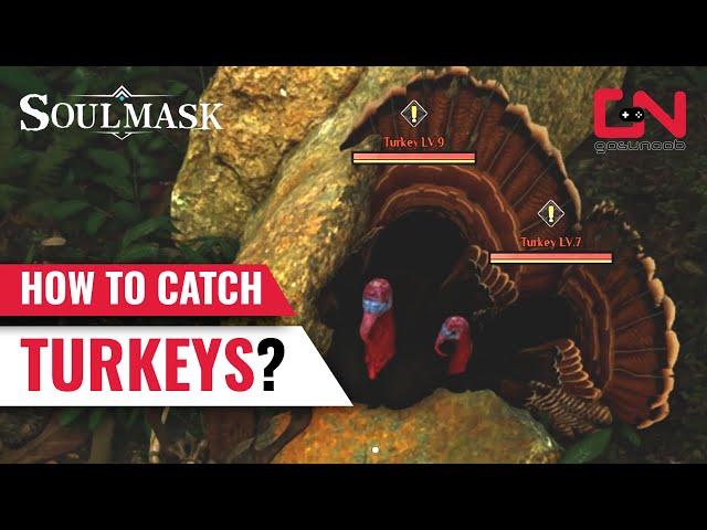 How to Catch Turkey in Soulmask & Place Turkey in a Coop