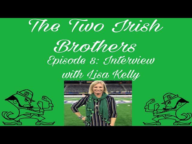 The Two Irish Brothers Show: Special guest, Author Lisa Kelly