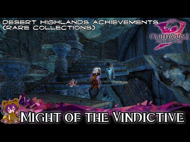 Guild Wars 2 - Might of the Vindictive (Rare Collection achievement)