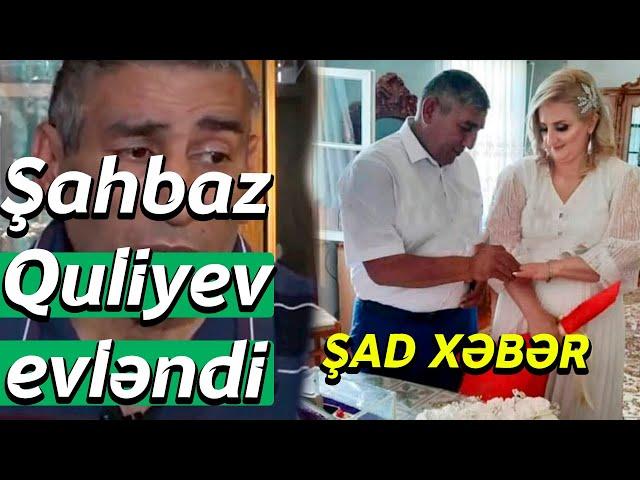 ŞAD XƏBƏR - Şahbaz Quliyev evləndi Xəbər Zamanı