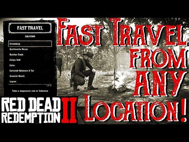 Red Dead Redemption 2 - FAST TRAVEL From ANY Location - Full Guide (RDR2 Story Mode)