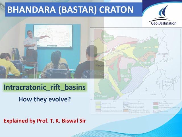 TECTONICS AND CRUSTAL EVOLUTION OF BHANDARA (BASTAR) CRATON BY PROF. T. K. BISWAL SIR at GD_OFFLINE