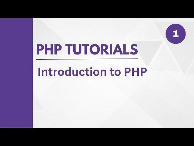 Introduction to PHP programming language | PHP Tutorial #1