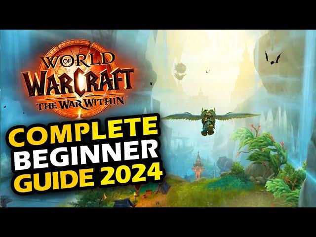 WOW Complete Beginner Guide  (War Within)