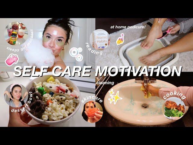 SELF CARE MOTIVATION | clean with me, pamper night, at home pedicure, cooking, reading, & more!