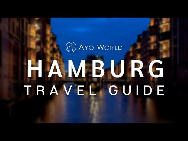 Hamburg Travel Guide