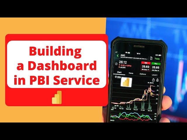 How to Create a DASHBOARD in Power BI Service 