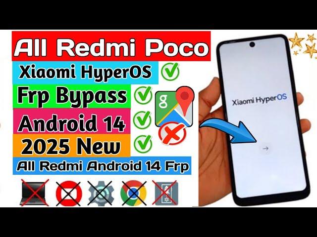 All Redmi Poco, Xiaomi HyperOS Android14 Bypass Google Account | HyperOS Frp Bypass | Redmi Frp Lock