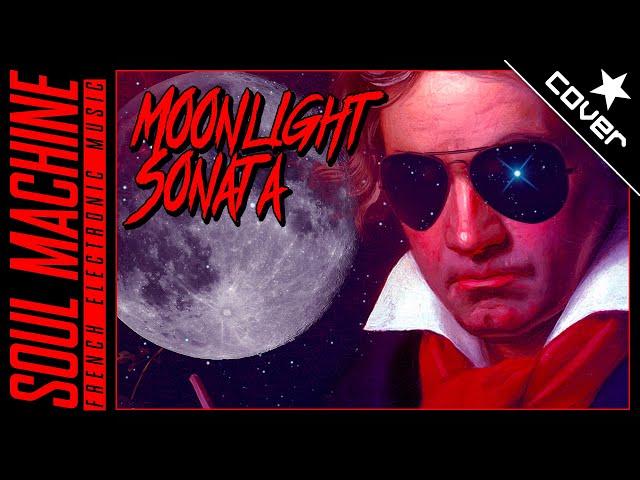 BEETHOVEN - Moonlight Sonata (Soul Machine Remix) - NEW VERSION 2022!!