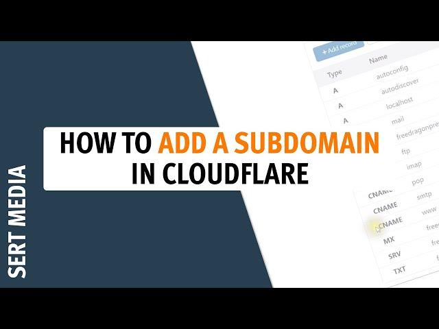 How To Create A Subdomain In CloudFlare 2020 - How To Add A Subdomain In CloudFlare