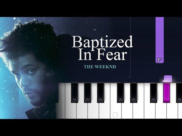 The Weeknd - Baptized In Fear (Piano Tutorial)