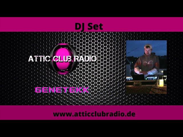Attic Club Radio # 48 w/ GeneTekk