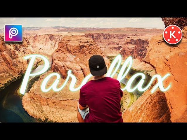 HOW TO EDIT PARALLAX EFFECT | PicsArt & Kinemaster | EDITING TUTORIAL