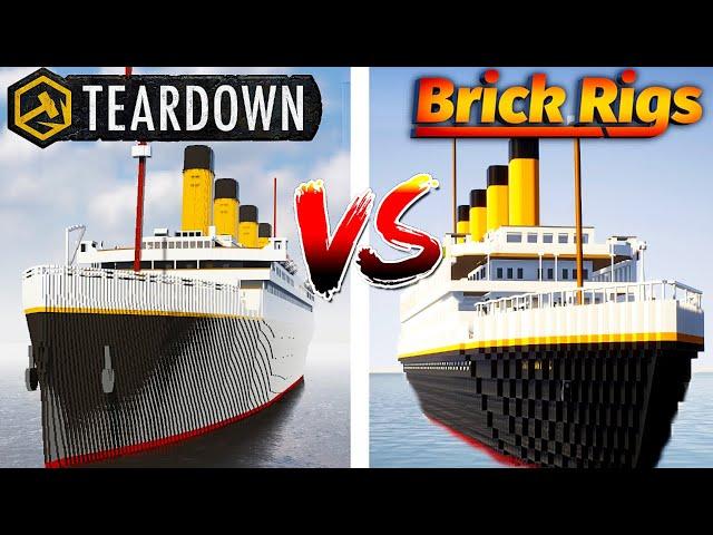 Teardown TITANIC VS Brick Rigs TITANIC