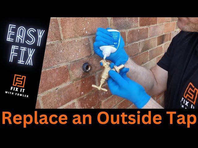 How To Replace An Outside Tap (Quick & Easy DIY)