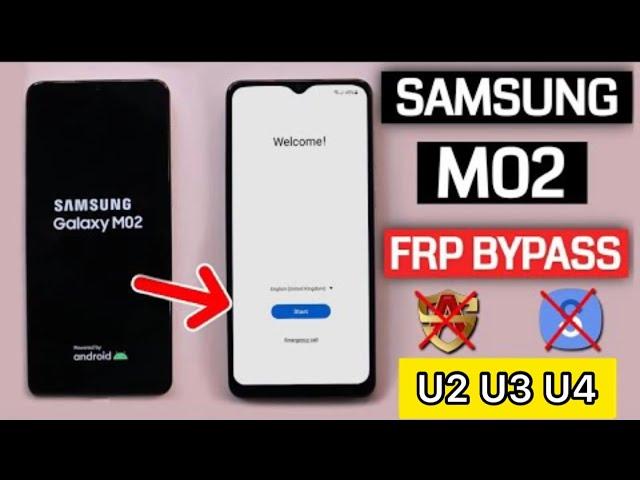 Samsung M02 U2 U3 U4 Bypass google Account (SM-M022F)Unlock Frp Android 11/12|Alliance X Not Working