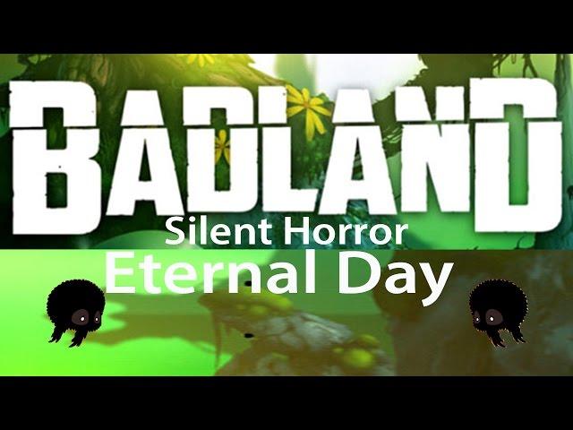 Badland Eternal Day - Silent Horror 3 stars walkthrough [HD]