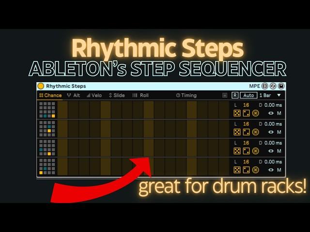 "Rhythmic Steps" Step Sequencer - now available in Ableton 12.1