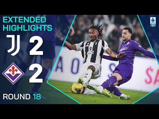 JUVENTUS-FIORENTINA 2-2 | EXTENDED HIGHLIGHTS | SERIE A 2024/25