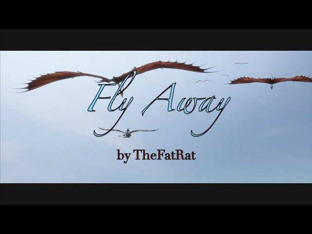 Fly Away - HTTYD amv