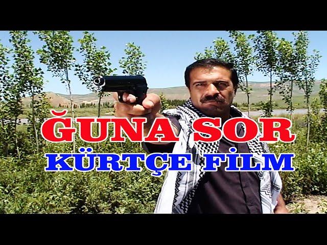 XUNA SOR , KÜRTÇE FİLM , (FULL İZLE) , MUŞ'TA ÇEKİLEN KÜRTÇE FİLM, YÖNETMEN VE SENARYO- REMZİ MARAL