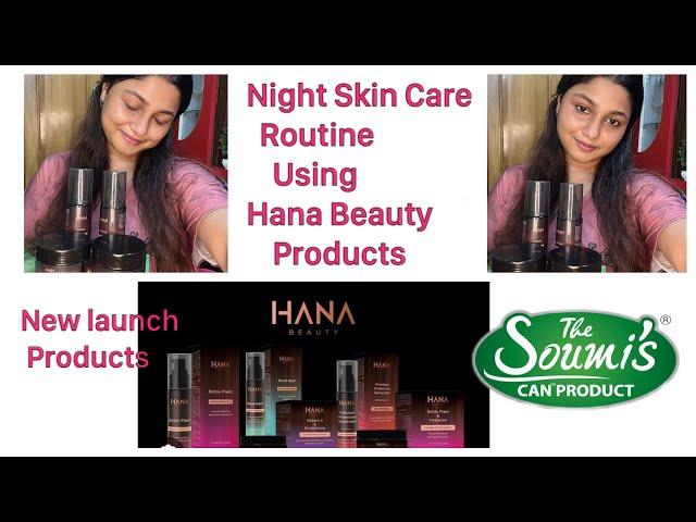 My Night SkinCare Routine using Hana Beauty Products|| Hana Beauty|| Anti-aging Skin Care