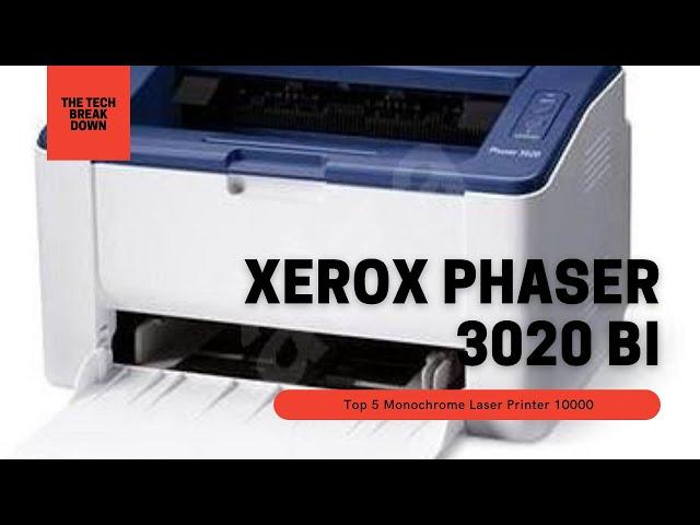 Xerox Phaser 3020_BI Review | Top Monochrome laser Printer under 10000