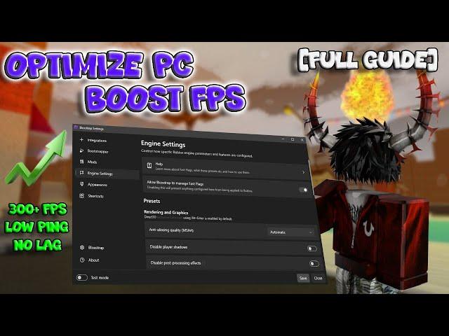 [FULL GUIDE] Optimize PC and Boost Roblox FPS | Bloxstrap, Fast Flags, No Lag, and Low Ping 300+ FPS