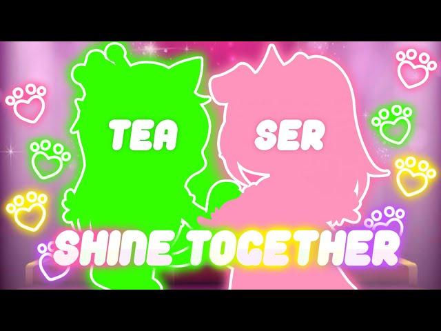  SHINE TOGETHER - TEASER┊VIP PETS + GACHA CLUB MV