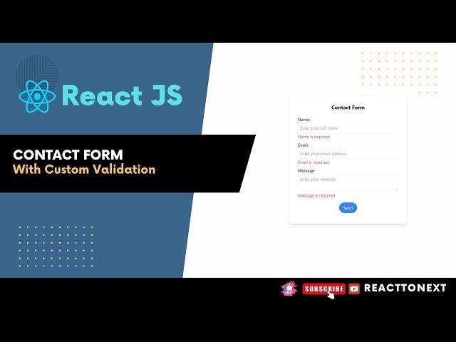 Creating a Contact Form in React with Custom Validation and Regex